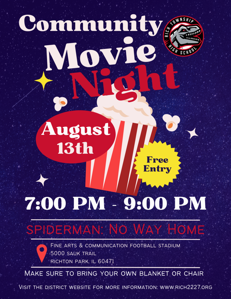Community Movie Night Where: FAC Campus Football Stadium Time: 7-9 pm Movie: Spider Man: No Way Home Bring: Blankets/Chairs When: Saturday, August 13, 2022